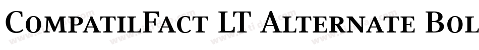 CompatilFact LT Alternate Bold Small Caps字体转换